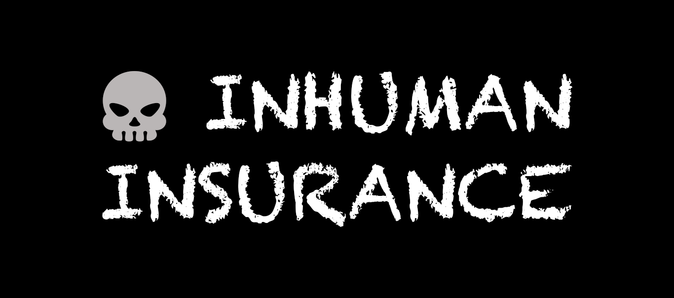 Inhuman Insurance, Inc.